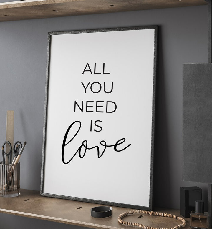 Framed art print with the quote "All you need is love" for a stylish SOLO TRIP GALLERY WALL, enhancing GALLERY WALLS.