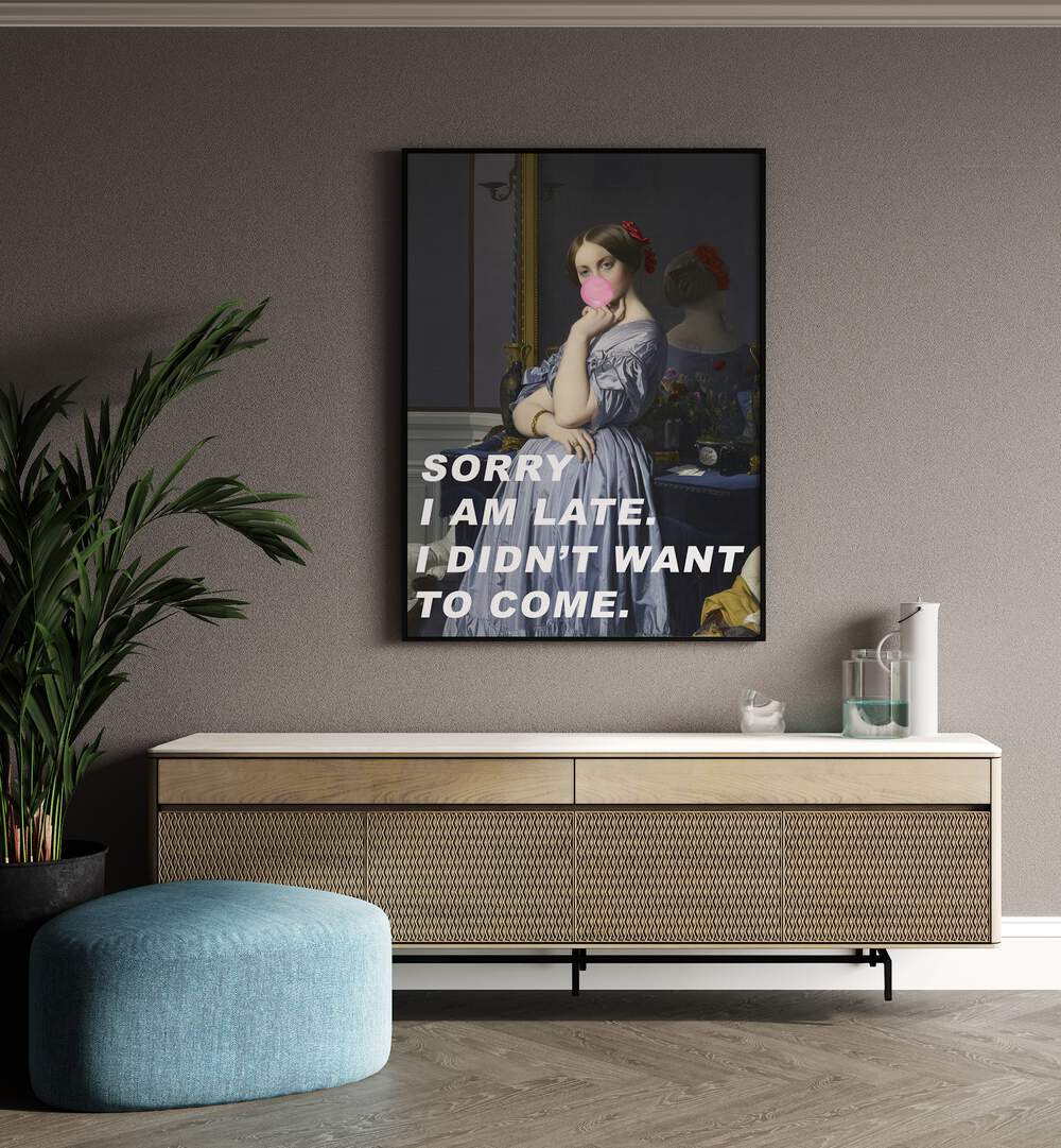 SORRY I AM LATE, ALTERED ART PRINTS add humor to your space with this striking piece by Art Concept.