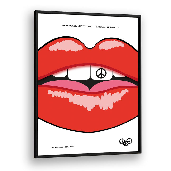 SPEAK PEACE, QUOTES poster featuring vibrant art, perfect for inspiring serenity in your space. Transform your decor today!