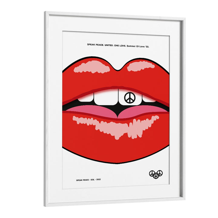 Stylish SPEAK PEACE, QUOTES poster in a white frame, perfect for uplifting and inspiring any living space.
