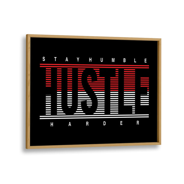 Transform your space with STAY HUMBLE III, QUOTES poster, featuring inspiring typography for daily motivation.