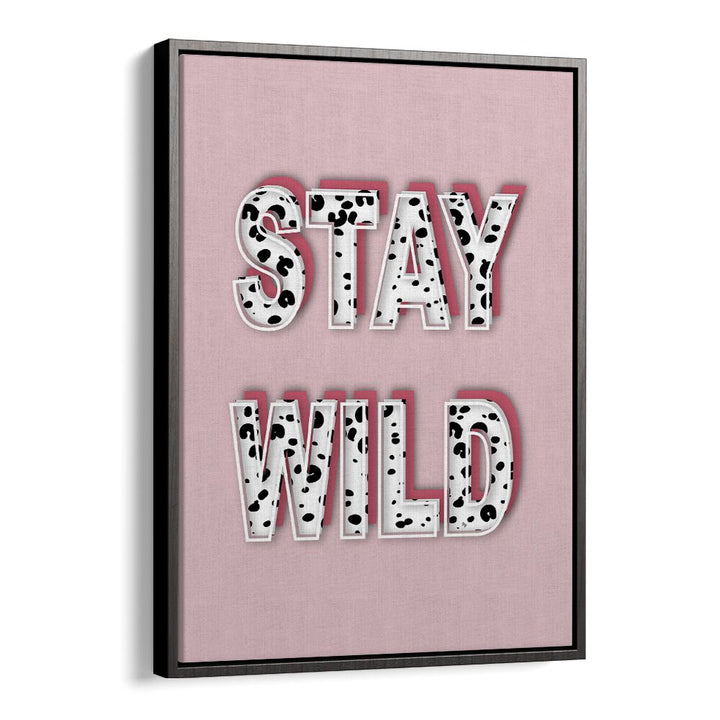 Stylish STAY WILD, FASHION POSTERS by Martina, perfect for transforming your space with contemporary artistry.