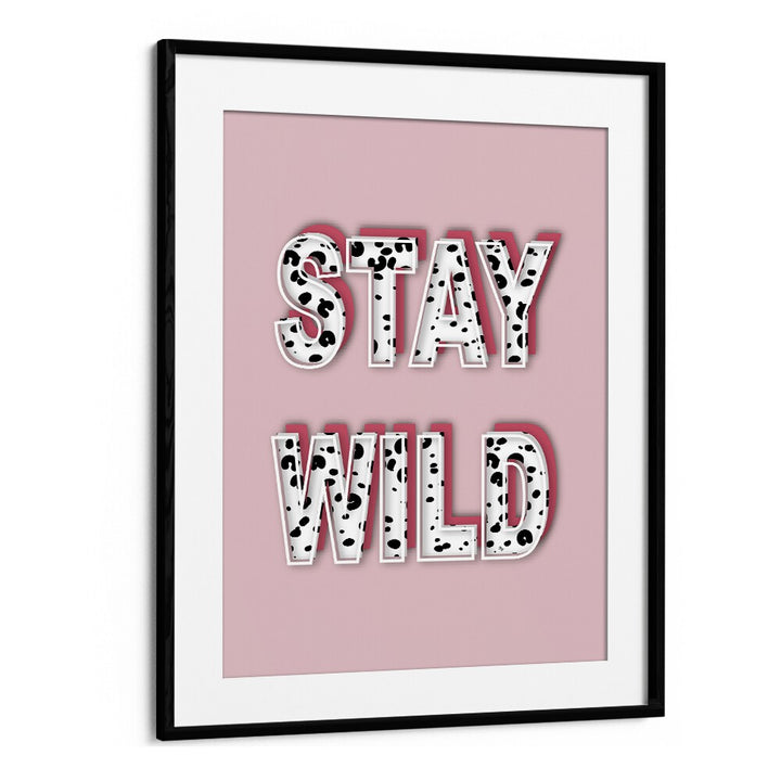 Stylish STAY WILD, FASHION POSTERS by Martina elevate your decor with contemporary fashion artistry. Perfect for any space!