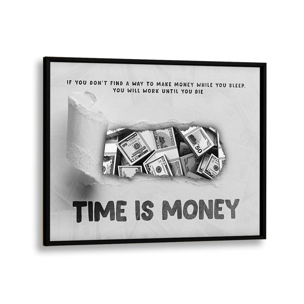 Transform your space with TIME IS MONEY, MONEY POSTERS featuring motivational quotes and striking black frame design.