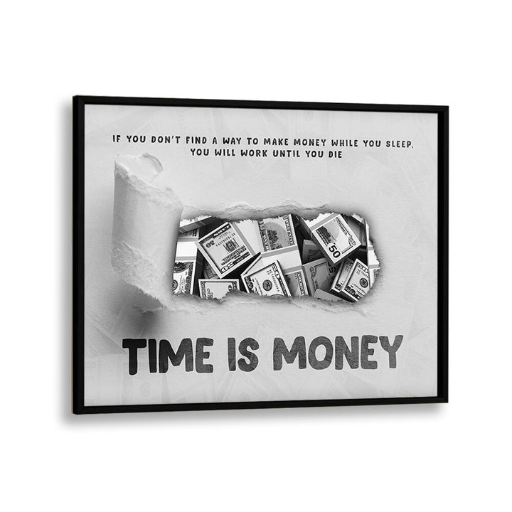 Transform your space with TIME IS MONEY, MONEY POSTERS featuring motivational quotes and striking black frame design.