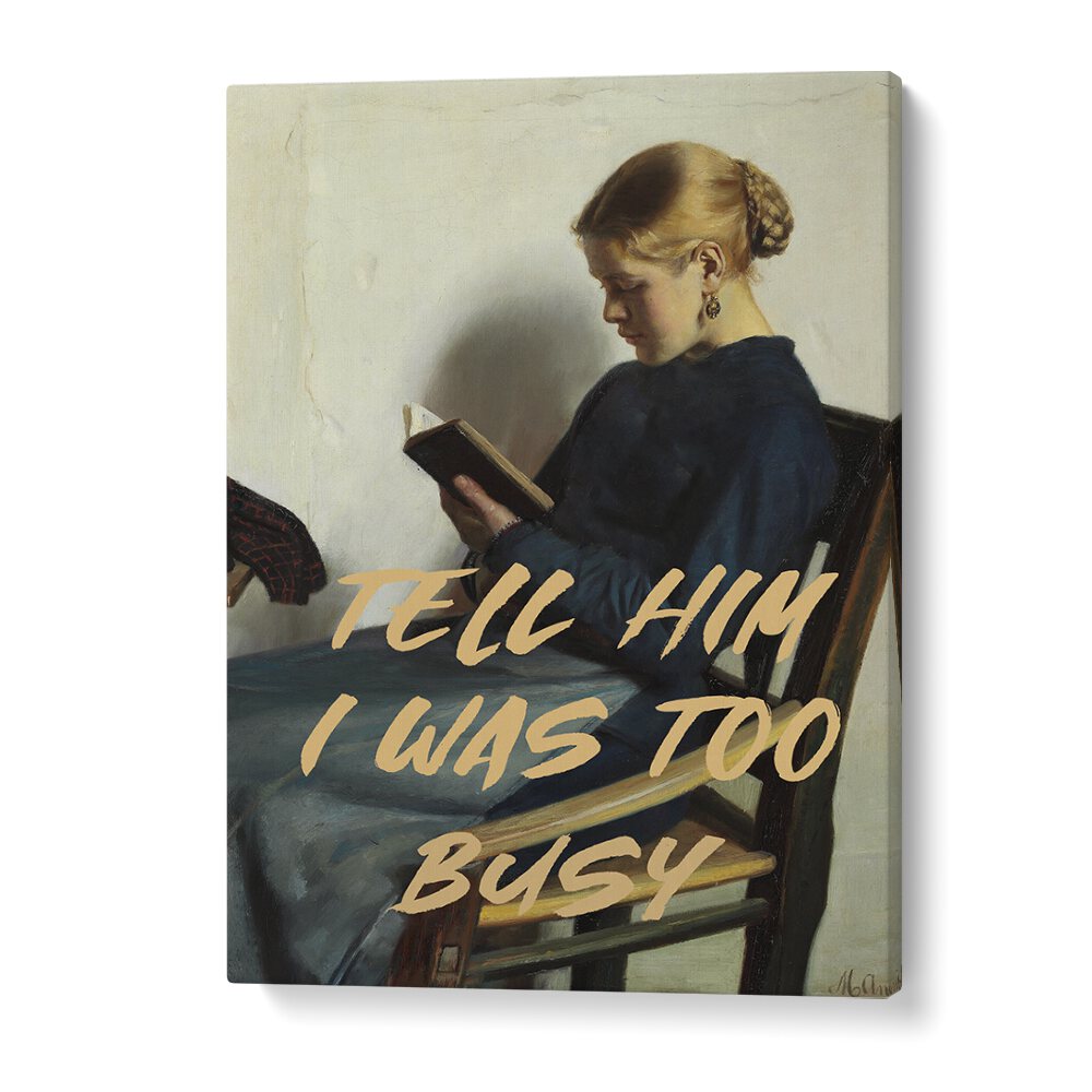 Captivating "TELL HIM I WAS TOO BUSY, ALTERED ART PRINTS" from The Art Concept enhances your space with unique charm.
