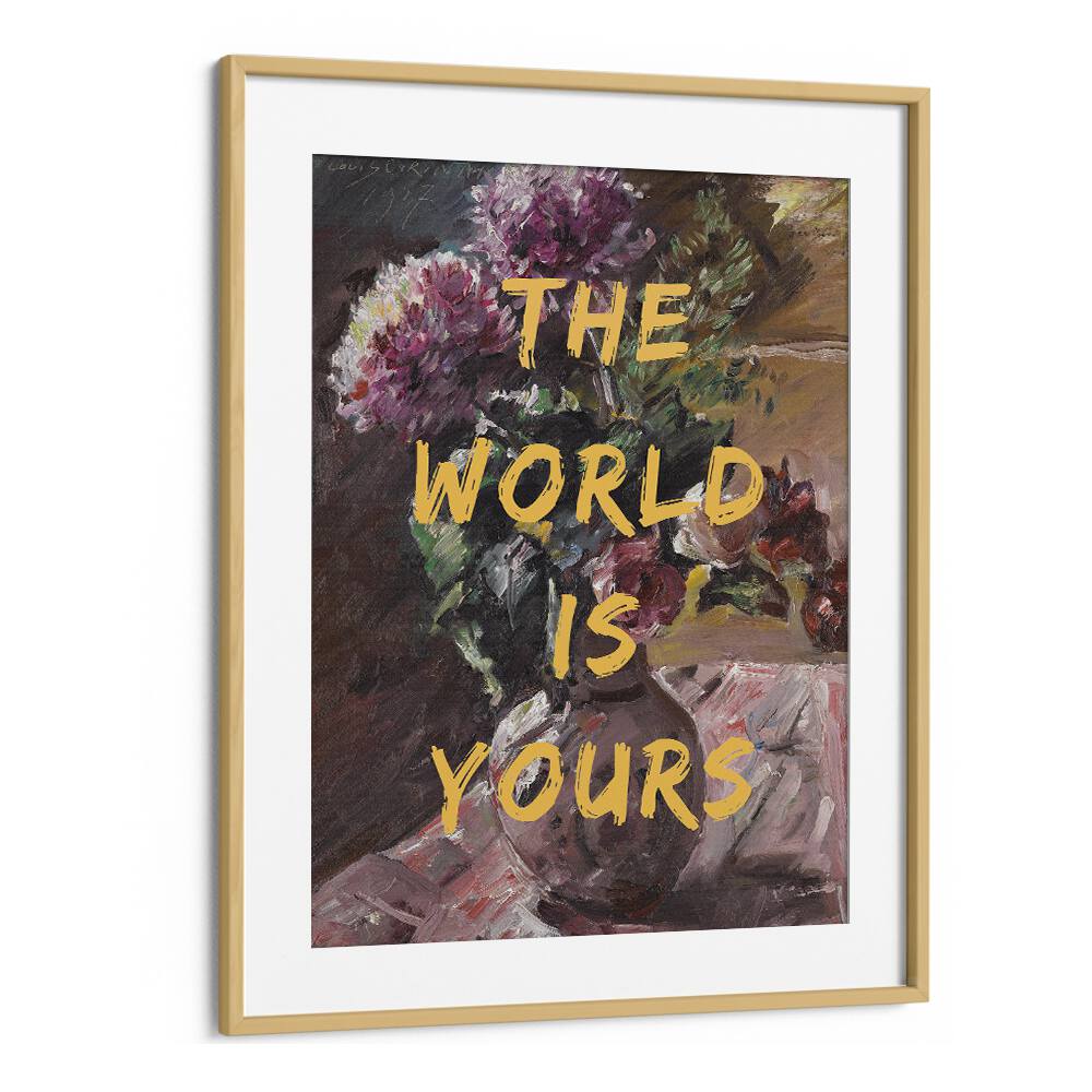 Experience inspiration with THE WORLD IS YOURS, ALTERED ART PRINTS by The Art Concept, framed in oak for elegance.