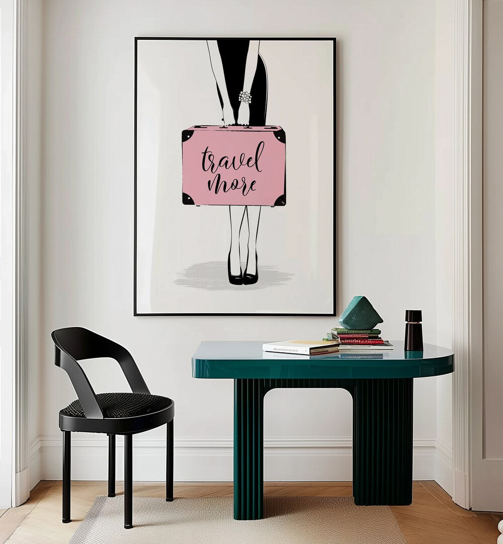 Elegant TRAVEL MORE, FASHION POSTERS showcase a chic design, perfect for style enthusiasts in any space.