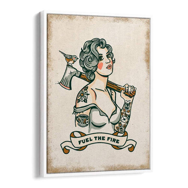 FUEL THE FIRE, PORTRAITS showcases a strong, creative woman holding an axe, perfect for inspiring your space.