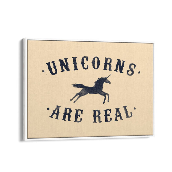 Transform your space with UNICORNS ARE REAL, QUOTES poster by Florent Bodart, inspiring wonder for all ages.