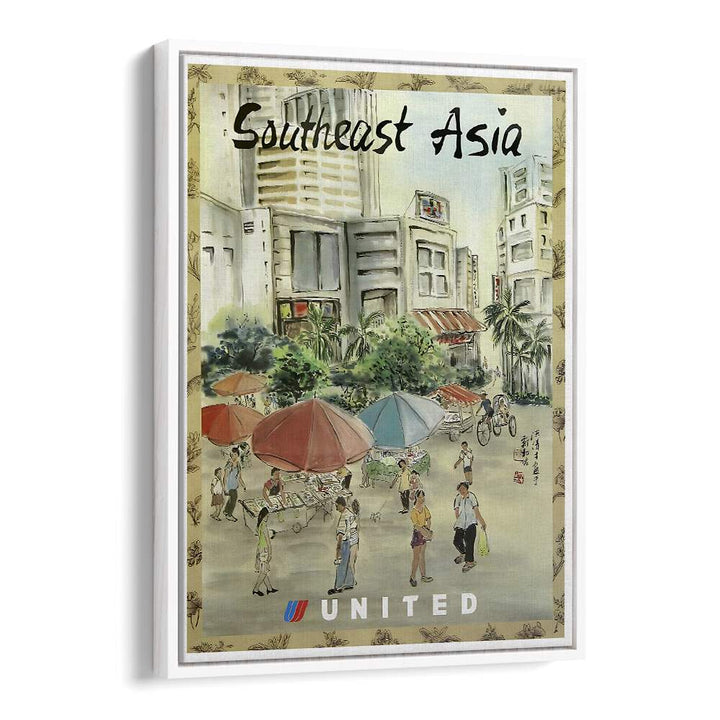 SOUTH EAST ASIA, VINTAGE TRAVEL POSTERS featuring vibrant street scenes and charming landmarks for your decor.