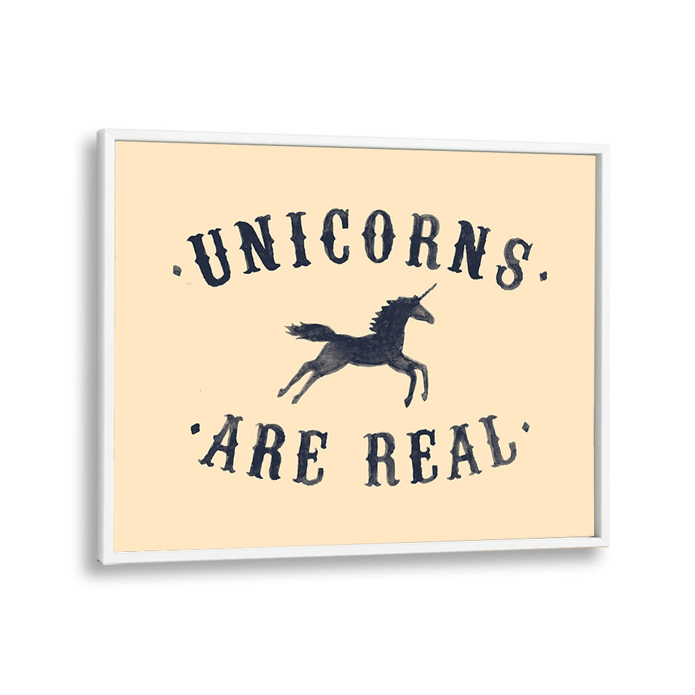 Transform your space with UNICORNS ARE REAL, QUOTES poster by Florent Bodart, inspiring magic for all ages.