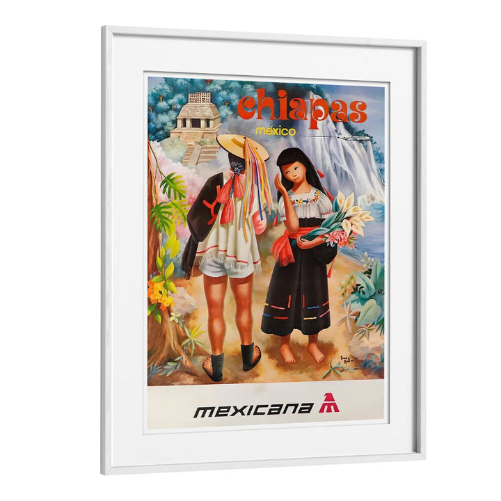 Colorful CHIAPAS MEXICO, VINTAGE TRAVEL POSTERS showcasing local culture and stunning landscapes in a framed design.