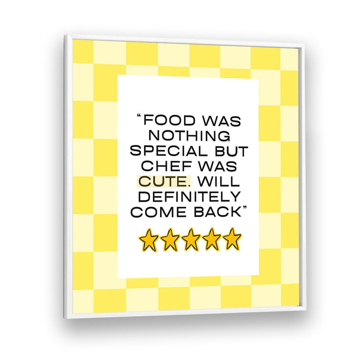 Brighten your kitchen with CUTE CHEF-YELLOW, QUOTES poster, perfect for chefs and food lovers alike.
