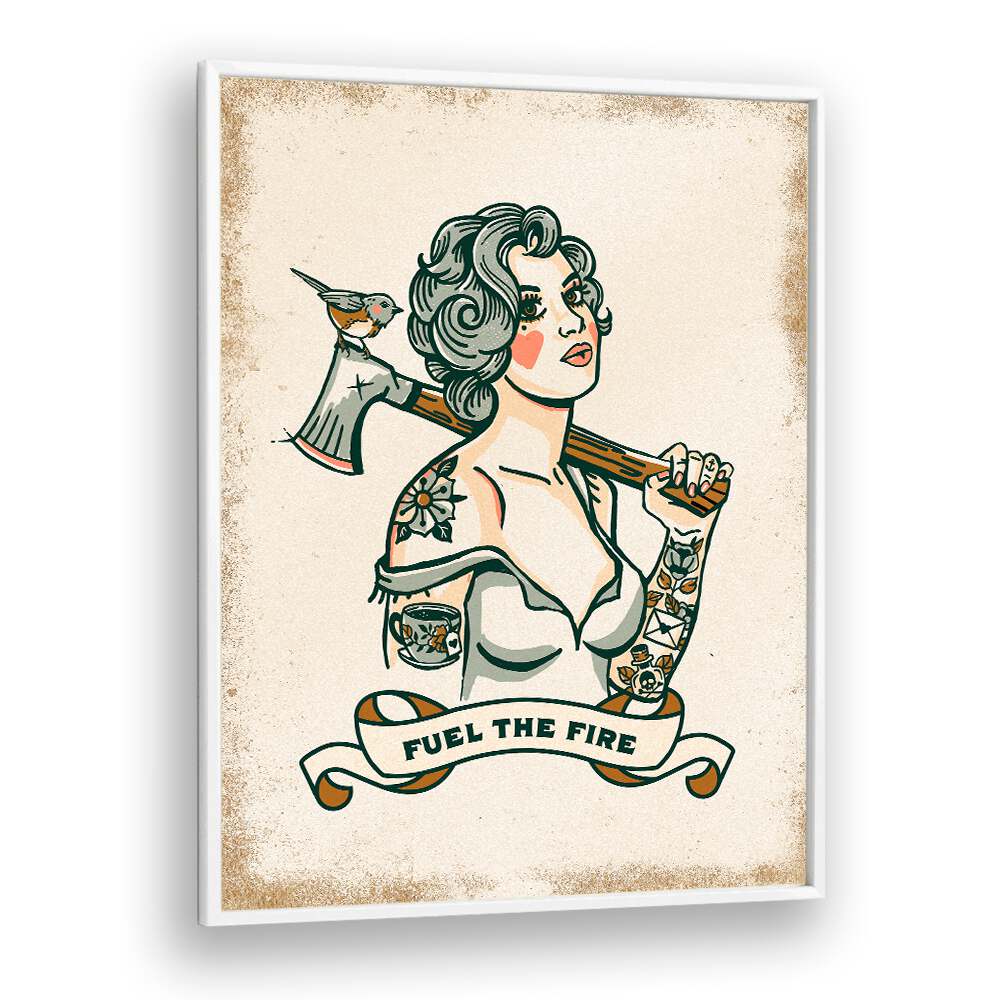 Celebrate strength with "FUEL THE FIRE, PORTRAITS," featuring a bold woman holding an axe, perfect for any space.