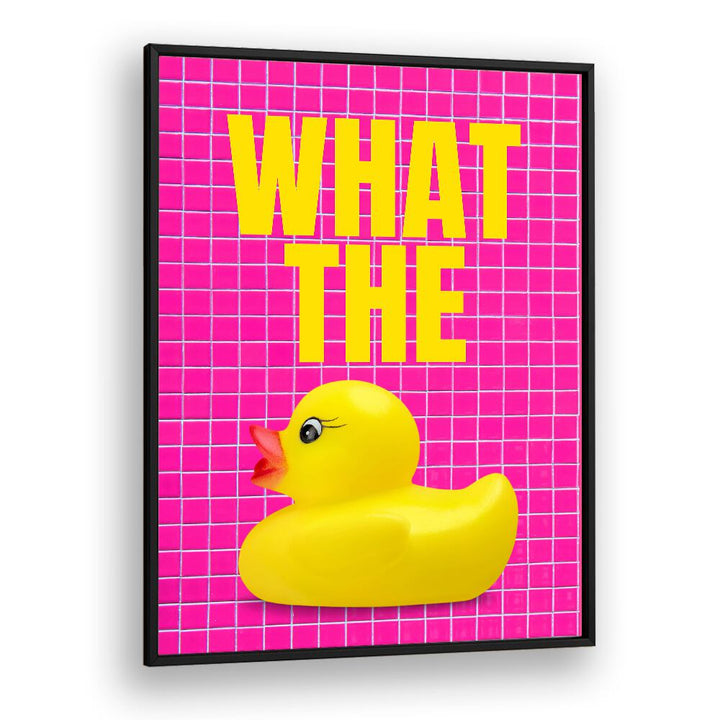 Bright pink poster featuring a rubber duck and bold text, perfect for adding humor with WHAT THE DUCK, QUOTES.
