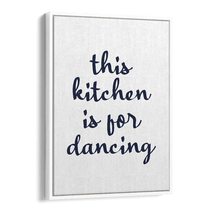 Transform your kitchen with DANCE IN KITCHEN, QUOTES by Anne-Marie Volfova for a creative cooking space.