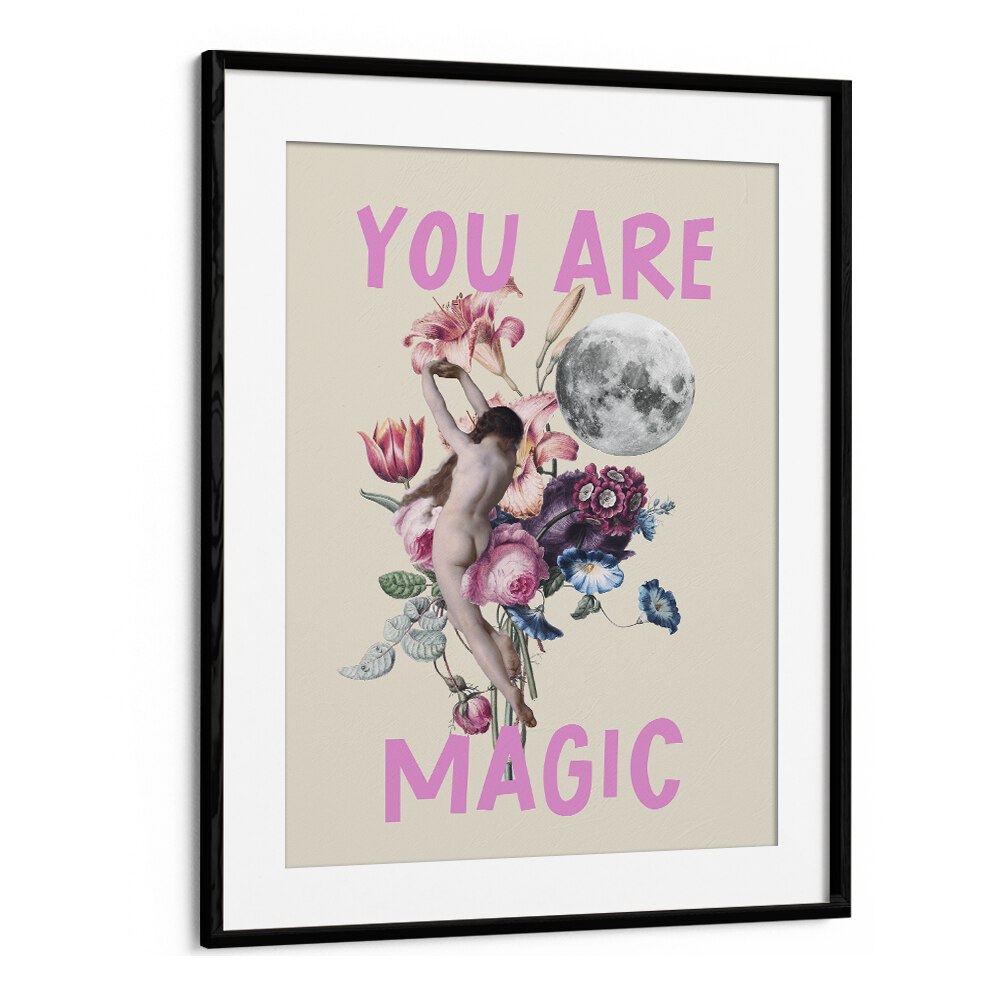 "YOU ARE MAGIC, ALTERED ART PRINTS by Grace Digital Art Co., framed artwork featuring enchanting floral and celestial themes."