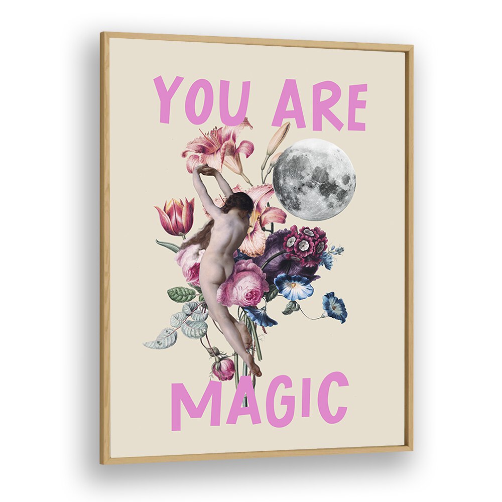 Discover the enchanting "YOU ARE MAGIC, ALTERED ART PRINTS" by Grace Digital Art Co., beautifully framed in oak.