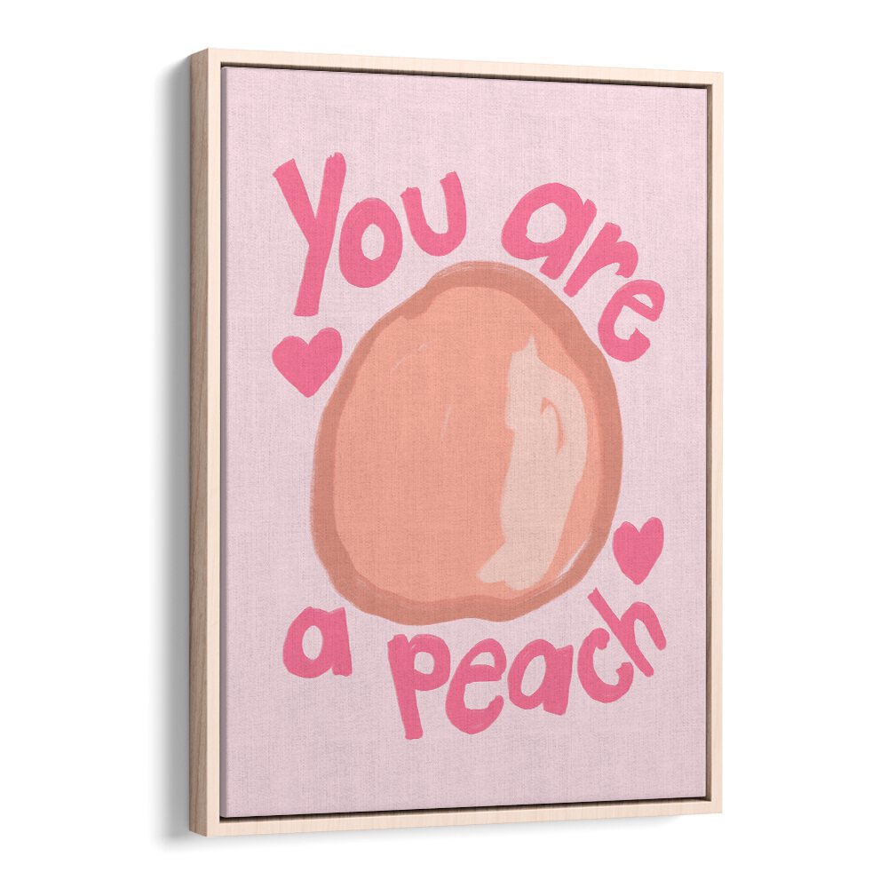 Delightful YOU ARE A PEACH, QUOTES poster by Athene Fritsch, perfect for adding charm to any space.