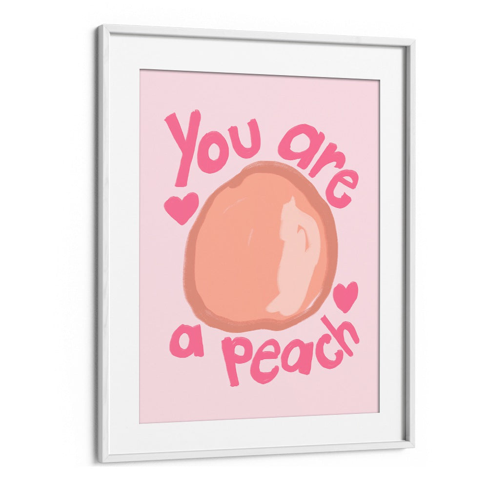 Charming YOU ARE A PEACH, QUOTES poster by Athene Fritsch adds delightful decor to any space. Perfect for uplifting vibes!