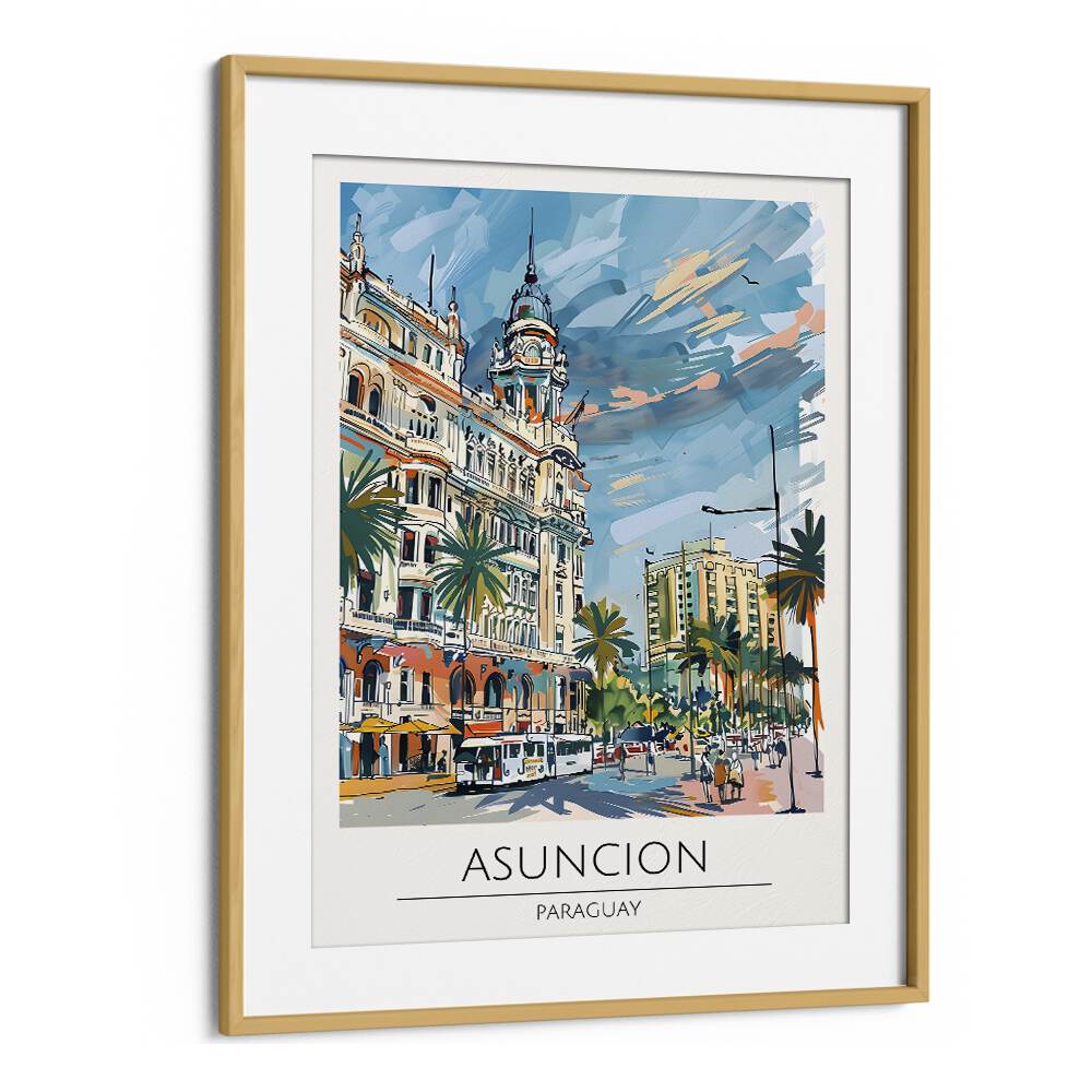 Stunning ASUNCION - PARAGUAY, TRAVEL POSTERS framed in oak, capturing the city's beauty and cultural charm.