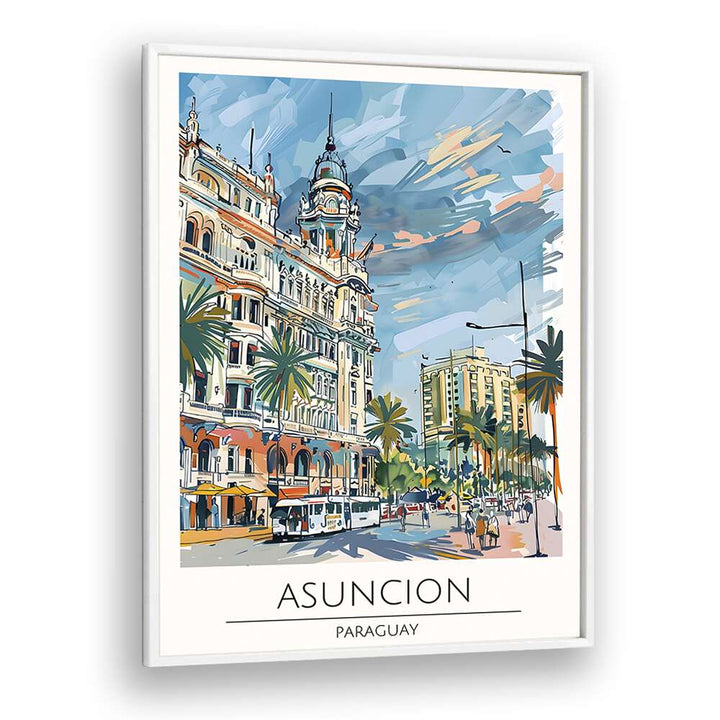 Stunning ASUNCION - PARAGUAY, TRAVEL POSTERS in a white frame, capturing the city's vibrant beauty and charm.
