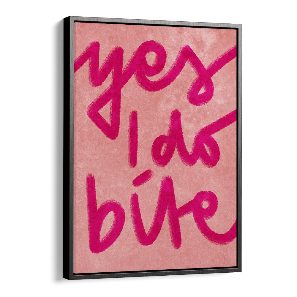 Bold "YES I DO BITE, QUOTES" typography poster by Raissa Oltmanns, perfect for modern home decor.