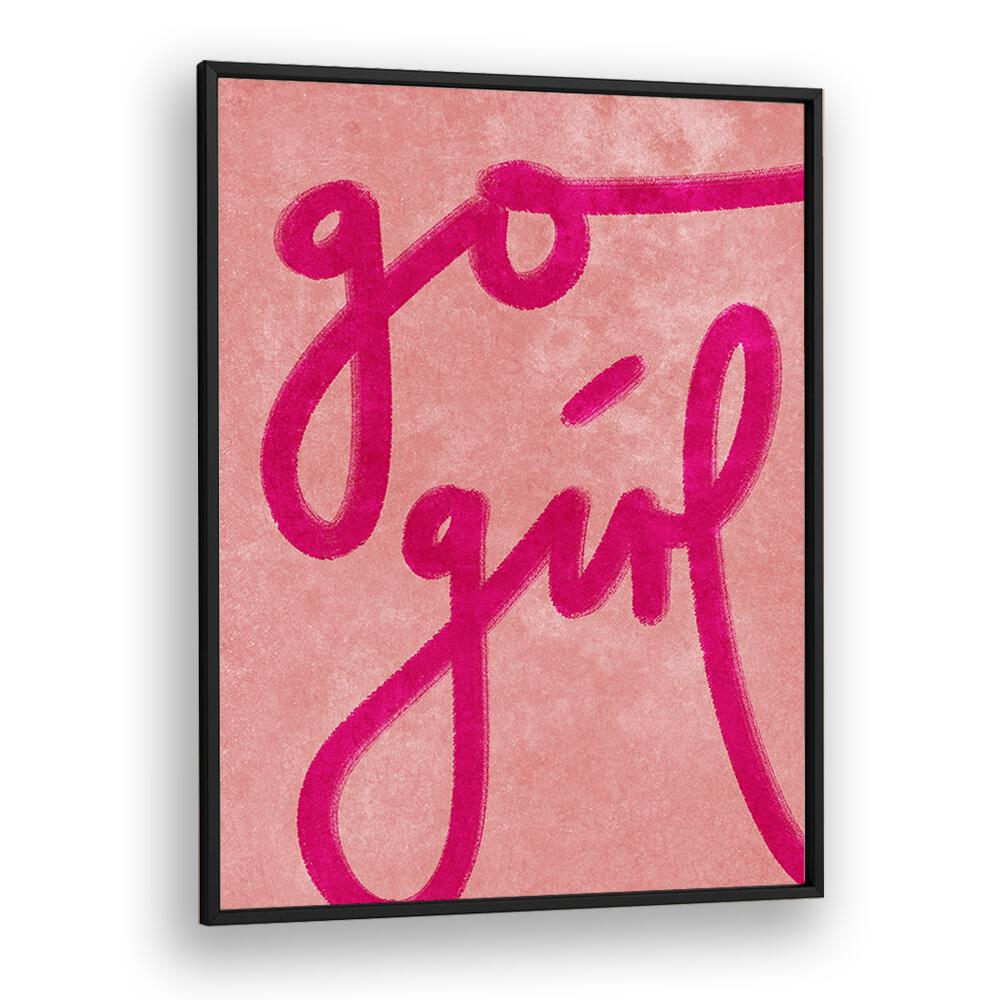 "GO GIRL, FASHION POSTERS" by Raissa Oltmanns features vibrant pink lettering on a soft background, perfect for vibrant decor.