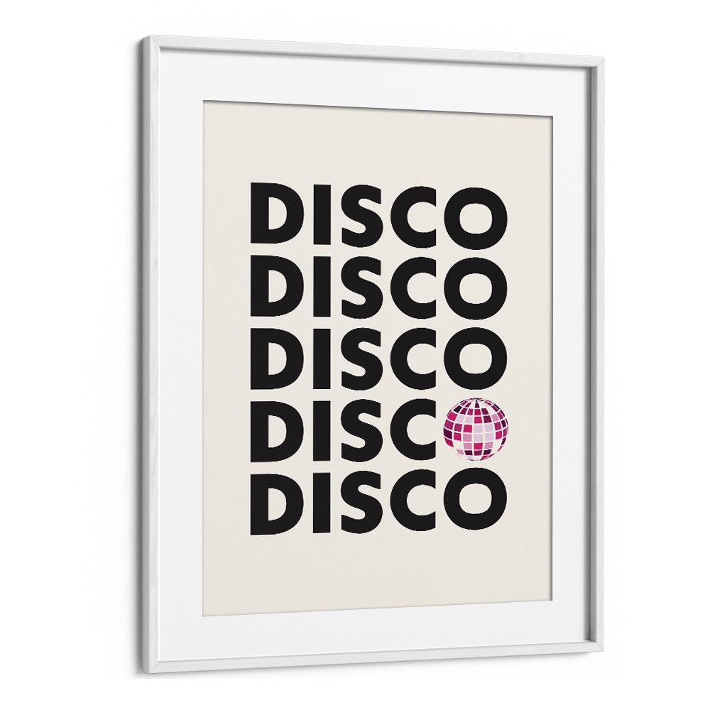 Stylish DISCO Quotes poster in a white frame, perfect for adding vibrant inspiration to your space.