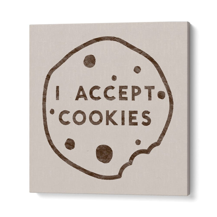 Add humor to your decor with the I ACCEPT COOKIES, QUOTES typography poster by Florent Bodart.