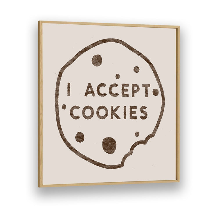 "I ACCEPT COOKIES, QUOTES typography poster by Florent Bodart adds humor and charm to any living space."