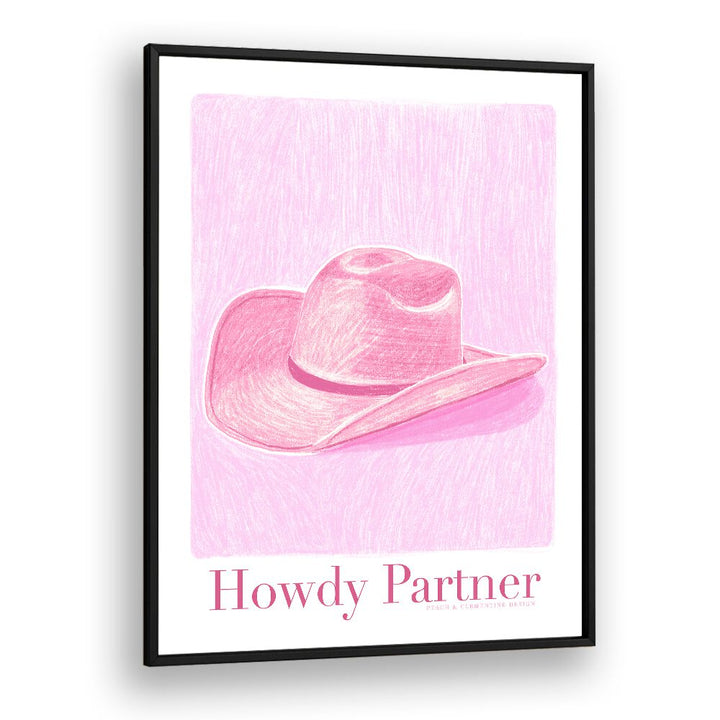 Stylish PAC HOWDY PARTNER, FASHION POSTERS featuring a pink cowboy hat, perfect for modern home decor.