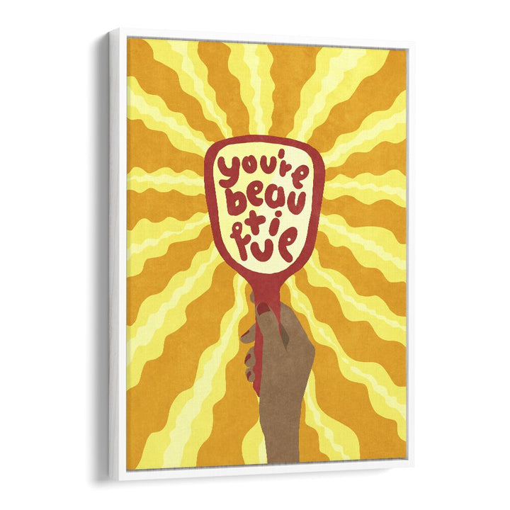 Bright and uplifting artwork featuring "you're beautiful" in vibrant typography, perfect for inspiring spaces. BEAUTIFUL, QUOTES.