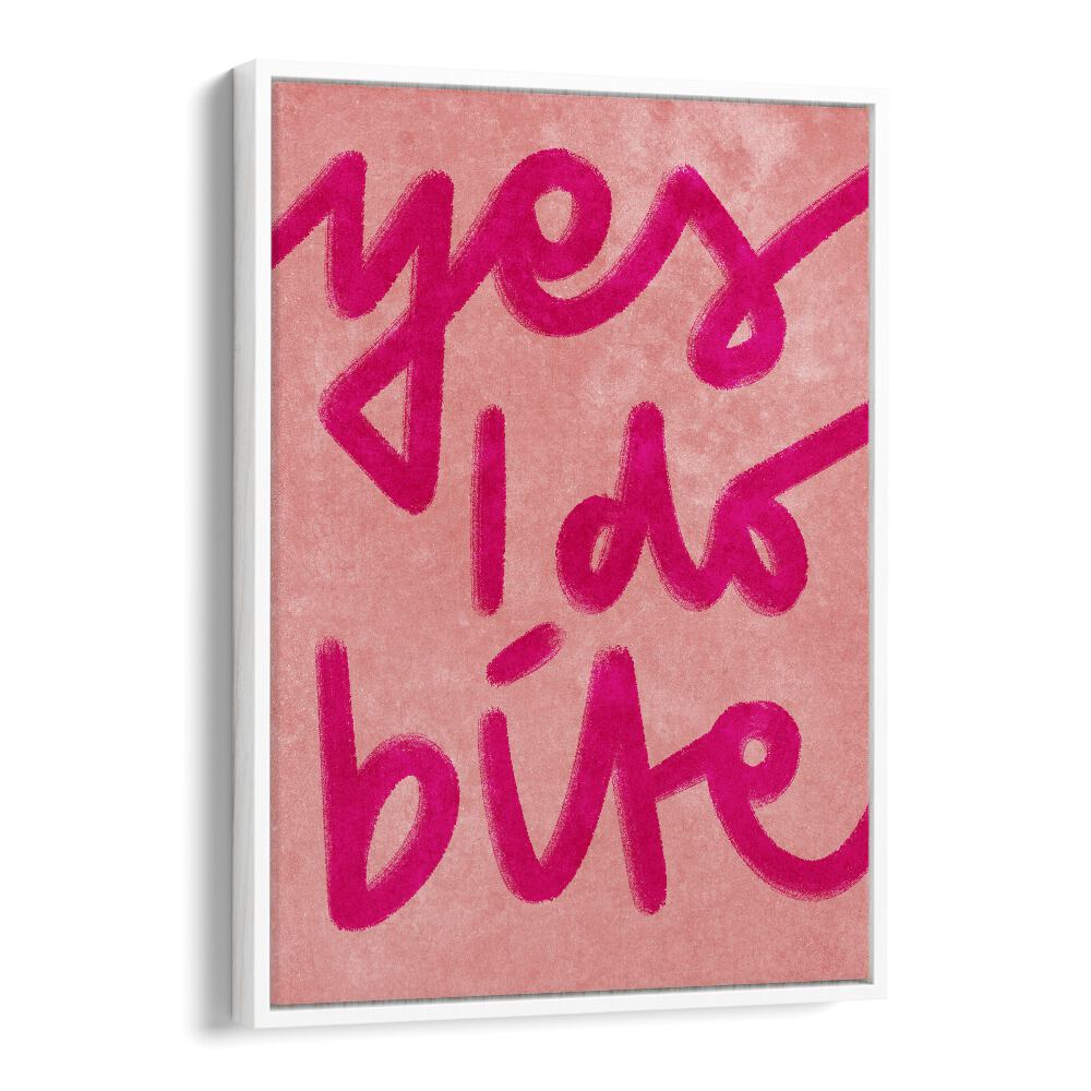 Bold "YES I DO BITE, QUOTES" typography poster by Raissa Oltmanns, perfect for modern decor.