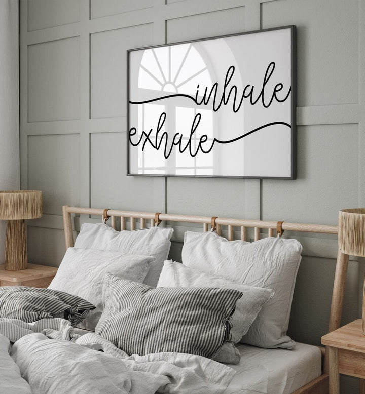 "Stylish INHALE X EXHALE , QUOTES poster enhances wellness and mindfulness in any serene bedroom setting."