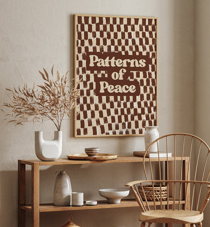 PATTERN SO PEACE , QUOTES & TYPOGRAPHY POSTERS