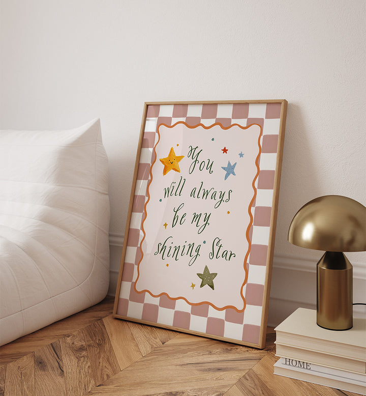 YOU WILL ALWAYS BE , KIDS ROOM PAINTINGS