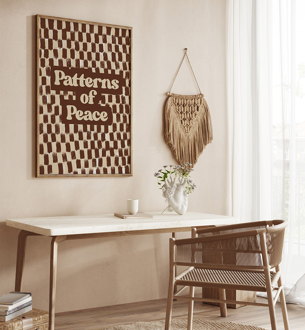 PATTERN SO PEACE , QUOTES & TYPOGRAPHY POSTERS
