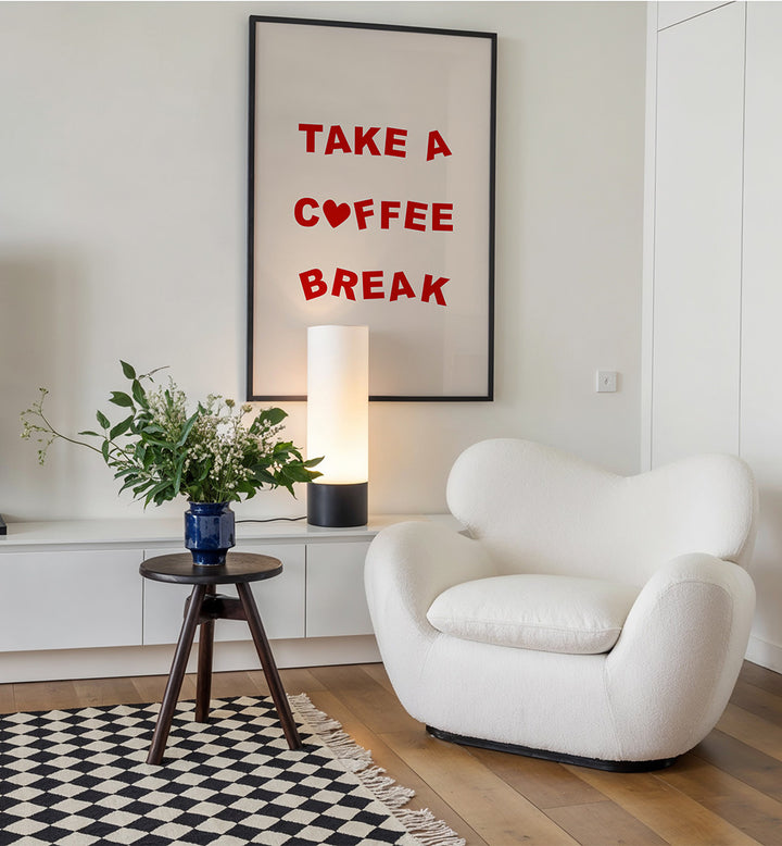 TAKE A COFFEE BREAK , BAR & CAFE ART