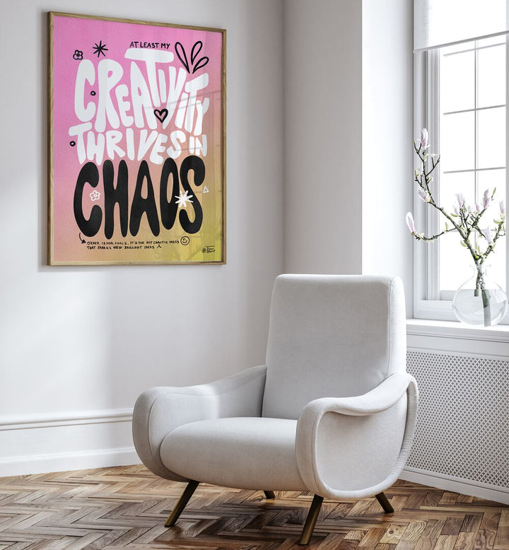 CREATIVE CHAOS  , QUOTES AND TYPOGRAPHY POSTERS