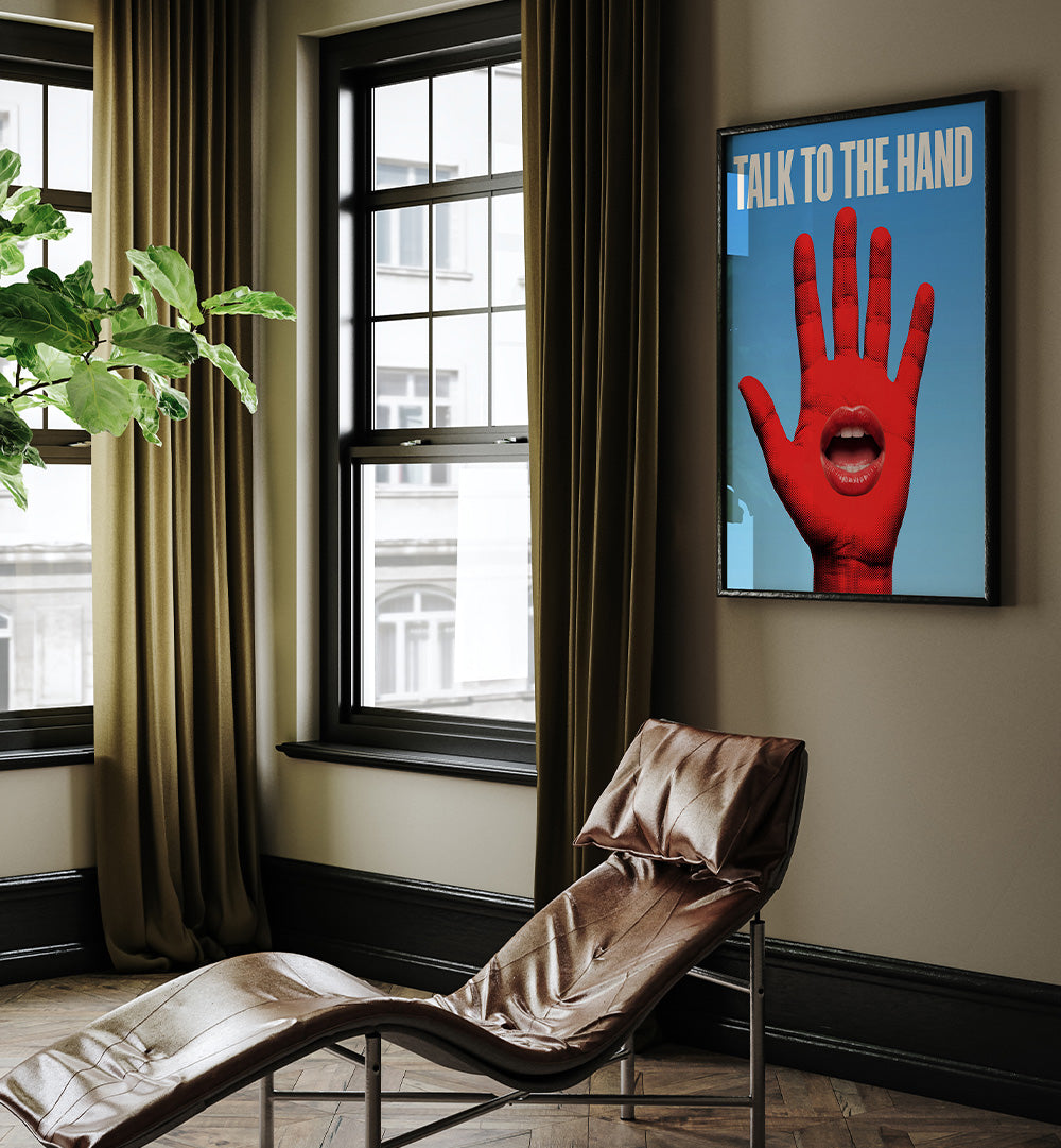 TALK TO THE HAND