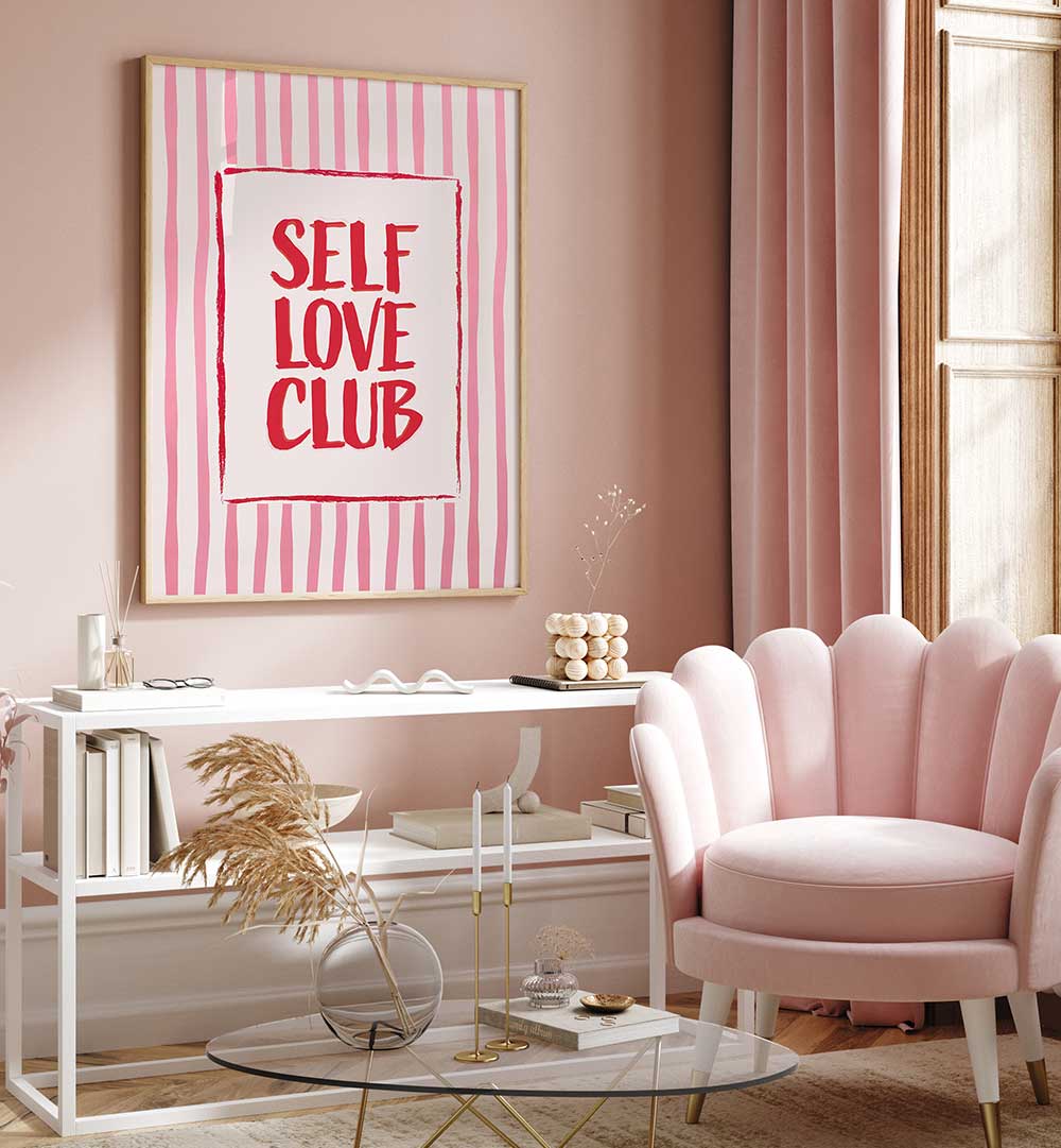 SELF LOVE CLUB , QUOTES & TYPOGRAPHY POSTERS
