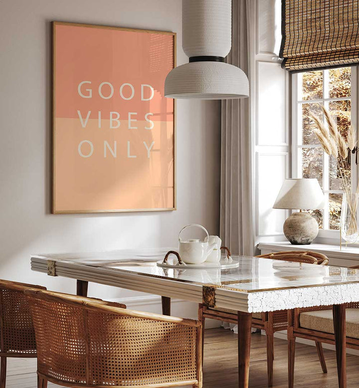 GOOD VIBES ONLY , QUOTES & TYPOGRAPHY POSTERS