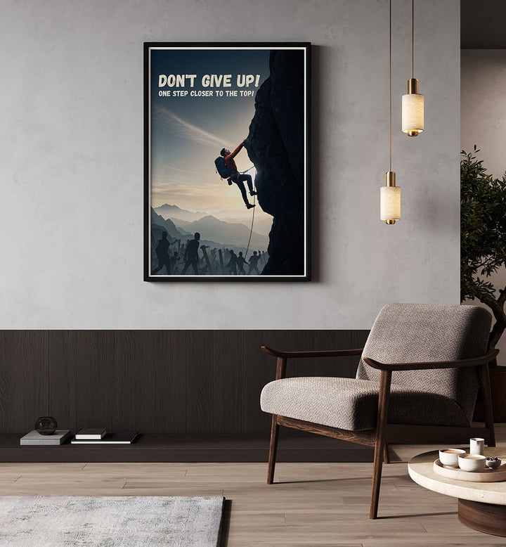 DONT GIVE UP , QUOTES & TYPOGRAPHY POSTERS