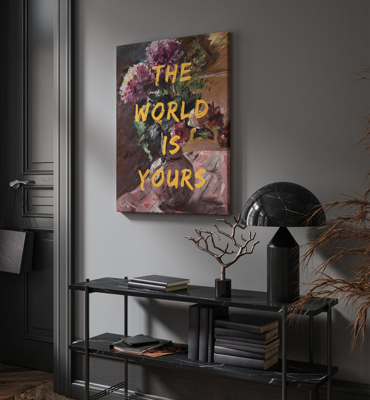 THE WORLD IS YOURS , ALTERED ART PRINTS