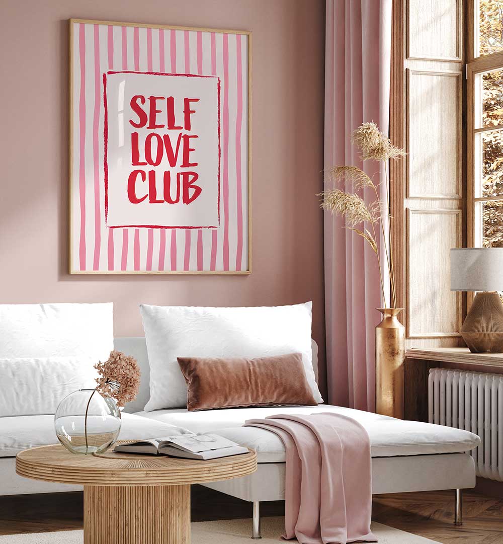 SELF LOVE CLUB , QUOTES & TYPOGRAPHY POSTERS
