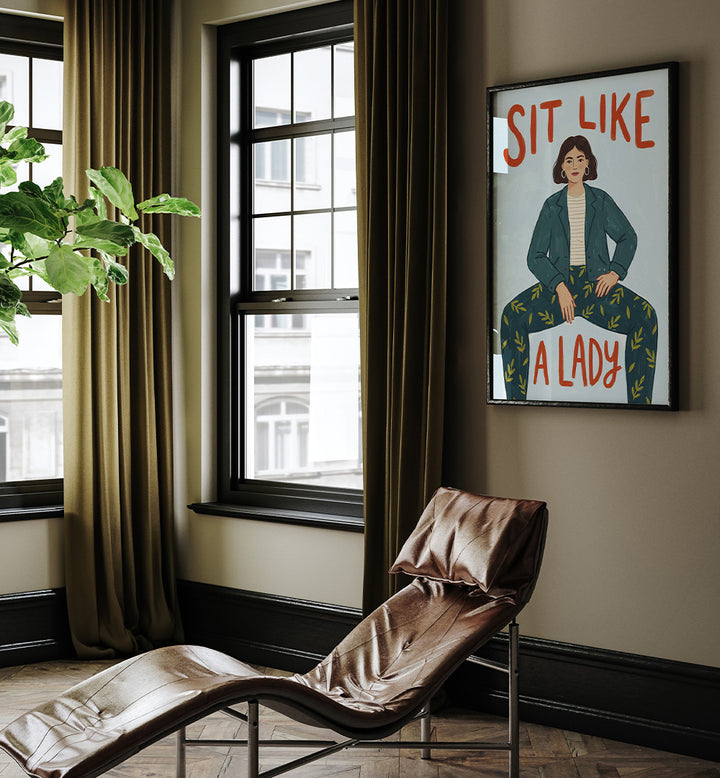 SIT LIKE A LADY