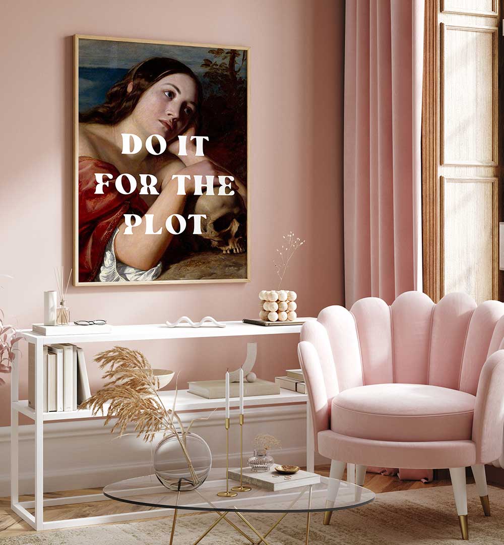 DO IT FOR THE PLOT , ALTERED ART PRINTS