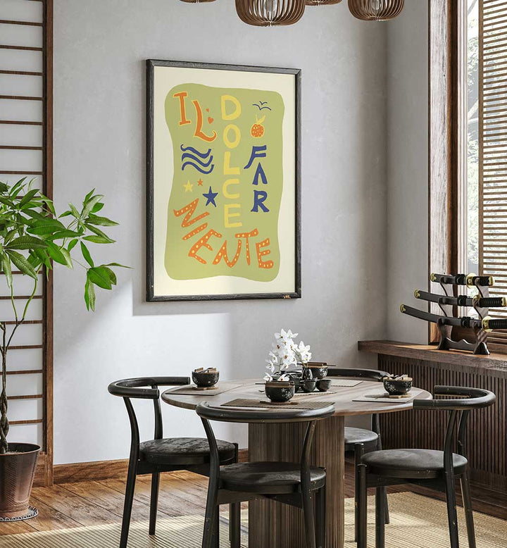 DOLCE NINENTE , QUOTES & TYPOGRAPHY POSTERS